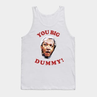 Retro You Big Dummy! Fred G. Sanford IV Tank Top